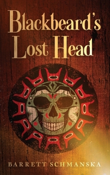 Hardcover Blackbeard's Lost Head Book