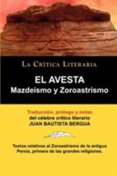 Paperback El Avesta: Zoroastrismo y Mazdeismo [Spanish] Book