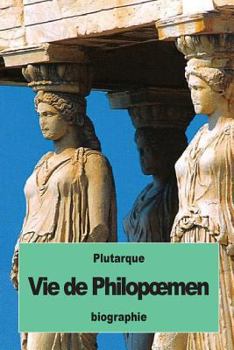 Paperback Vie de Philopoemen [French] Book