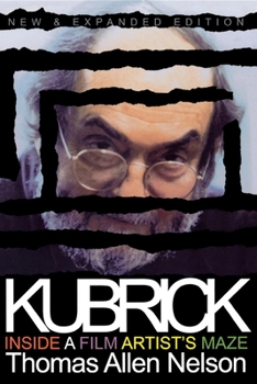 Paperback Kubrick, New and Expanded Edition: Inside a Film Artist's Maze Book