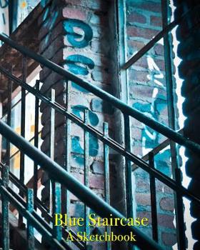 Blue Staircase - a Sketchbook