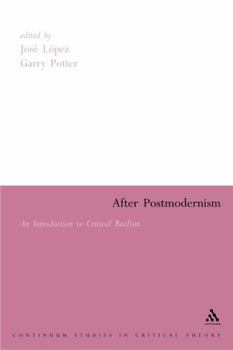 Paperback After Postmodernism: An Introduction to Critical Realism Book