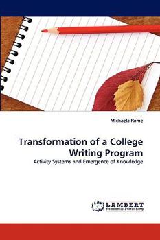Paperback Transformation of a College Writing Program Book