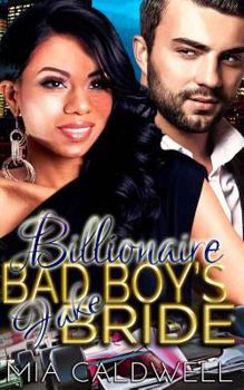 Paperback Billionaire Bad Boy's Fake Bride Book