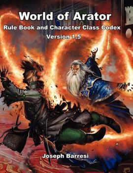 Paperback World of Arator Rule Book and Character Class Codex Version 1.5 Book