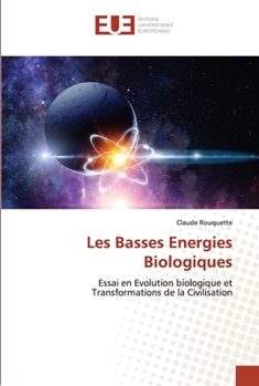 Paperback Les Basses Energies Biologiques [French] Book