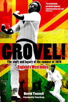 Paperback Grovel!: The Story and Legacy of the Summer of 1976 Book