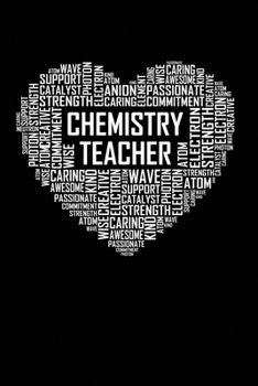 Chemistry Teacher Heart: 6x9 Ruled Notebook, Journal, Daily Diary, Organizer, Planner