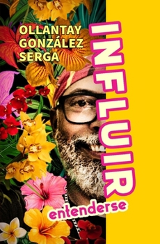 Paperback Influir: Entenderse [Spanish] Book