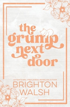 Paperback The Grump Next Door Special Edition Book