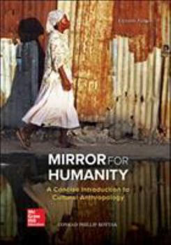 Paperback Mirror for Humanity: A Concise Introduction to Cultural Anthropology Book