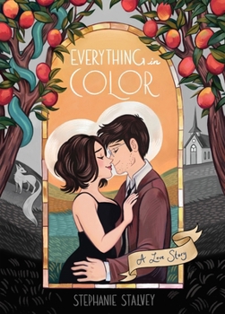 Hardcover Everything in Color: A Love Story Book