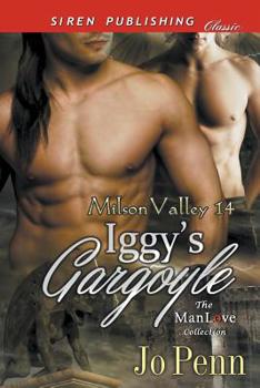 Paperback Iggy's Gargoyle [Milson Valley 14] (Siren Publishing Classic ManLove) Book