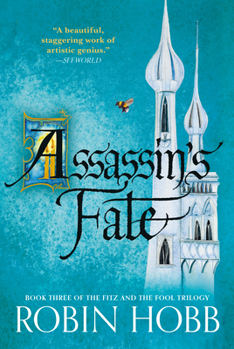 Paperback Assassin's Fate: Book Three of the Fitz and the Fool Trilogy Book