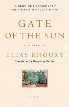 Paperback Gate of the Sun: Bab Al-Shams Book