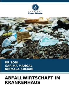 Paperback Abfallwirtschaft Im Krankenhaus [German] Book