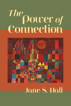 Paperback The Power of Connection Book