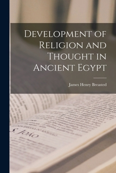Paperback Development of Religion and Thought in Ancient Egypt Book