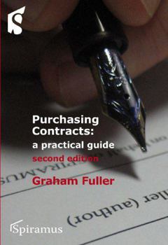 Paperback Purchasing Contracts: A Practical Guide (Second Edition) Book
