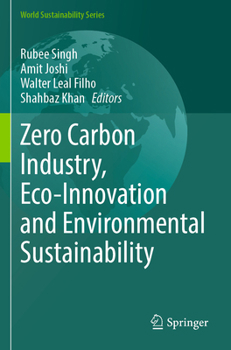 Paperback Zero Carbon Industry, Eco-Innovation and Environmental Sustainability Book