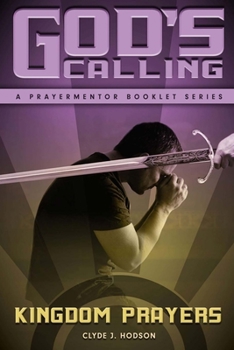 Paperback God's Calling: And the Authority of the Believer Book
