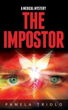 Paperback The Impostor: A Medical Mystery Book