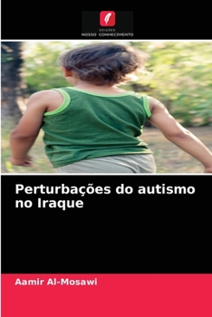 Paperback Perturbações do autismo no Iraque [Portuguese] Book
