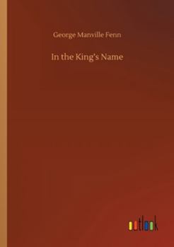 In The King's Name