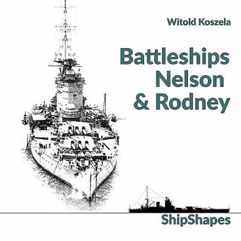 Hardcover Battleships Rodney & Nelson Book