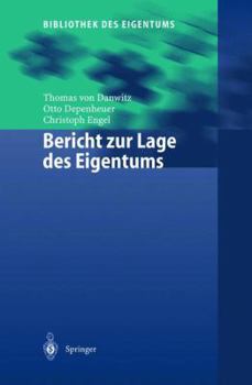 Paperback Bericht Zur Lage Des Eigentums [German] Book