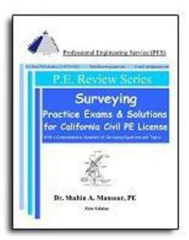 Paperback Surveying Practice Exams and Solutions for California Civil PE License Book