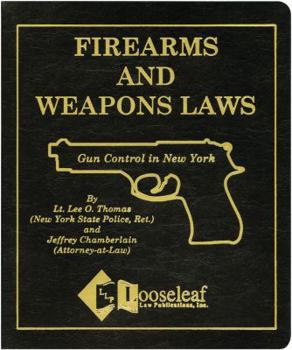 Ring-bound Firearms & Weapons Laws - Gun Control in NY Book