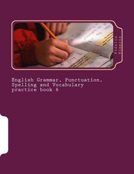 Paperback English Grammar, Punctuation, Spelling and Vocabulary practice book 6: Essential revision and practice pack with answers Levels 3 - 5 Book