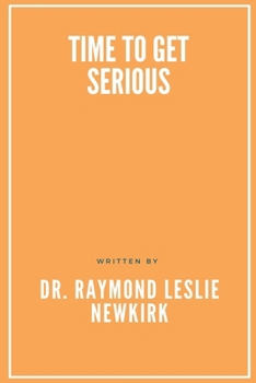 Paperback Time to Get Serious Book