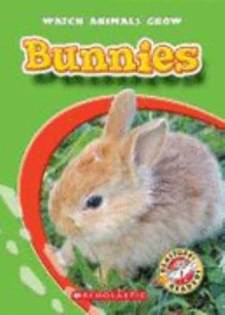 Bunnies - Book  of the Watch Animals Grow
