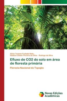 Paperback Efluxo de CO2 do solo em área de floresta primária [Portuguese] Book