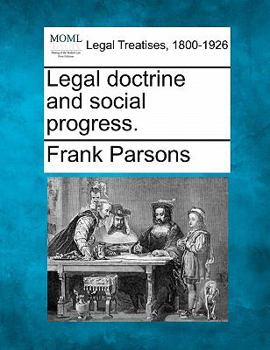 Paperback Legal Doctrine and Social Progress. Book