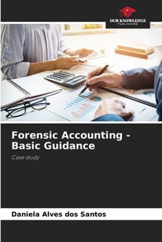 Paperback Forensic Accounting - Basic Guidance Book