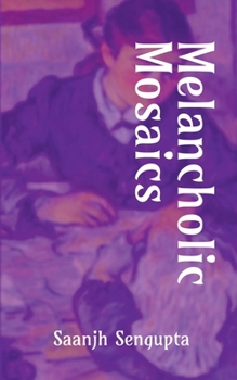Paperback Melancholic Mosaics Book