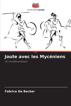 Paperback Joute avec les Mycéniens [French] Book