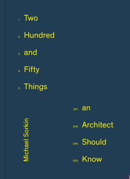 Hardcover 250 Things an Architect Should Know Book