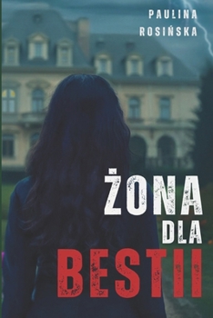 Paperback Żona dla Bestii [Polish] Book