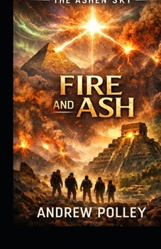 Paperback The Ashen Sky: Fire and Ash Book