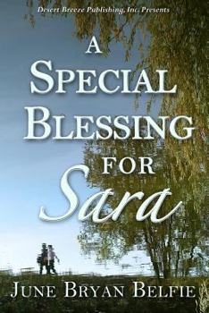 Paperback A Special Blessing for Sara Book