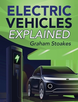 Paperback Electric Vehicles Explained Book
