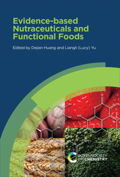 Hardcover Evidence-Based Nutraceuticals and Functional Foods Book