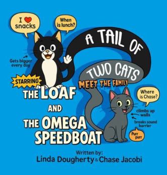 A Tail Of Two Cats, Meet The Family