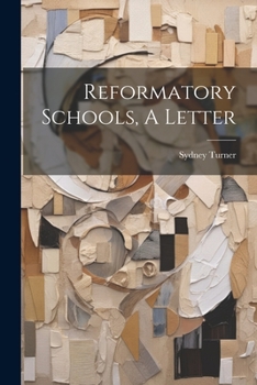 Paperback Reformatory Schools, A Letter Book