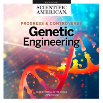 Audio CD Genetic Engineering Lib/E: Progress and Controversy Book