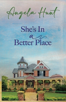 She's in a Better Place (The Fairlawn Series, #3) - Book #3 of the Fairlawn